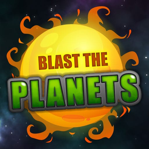 blast the planets