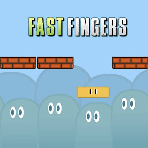 fast fingers