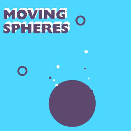 moving spheres