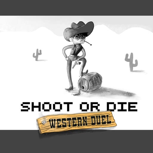 shoot or die western duel