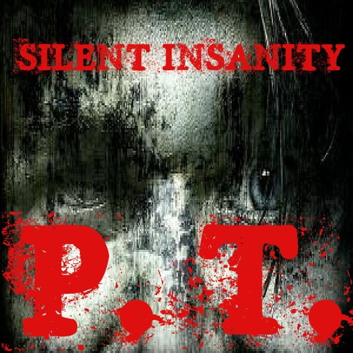 silent insanity pt psychological trauma